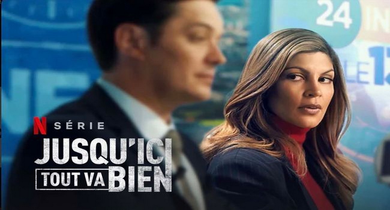 Jusqu'ici tout va bien