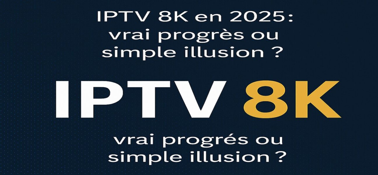 IPTV 8K Premium