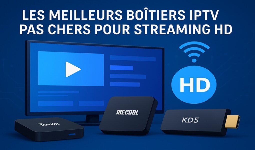 boîtiers IPTV 4K