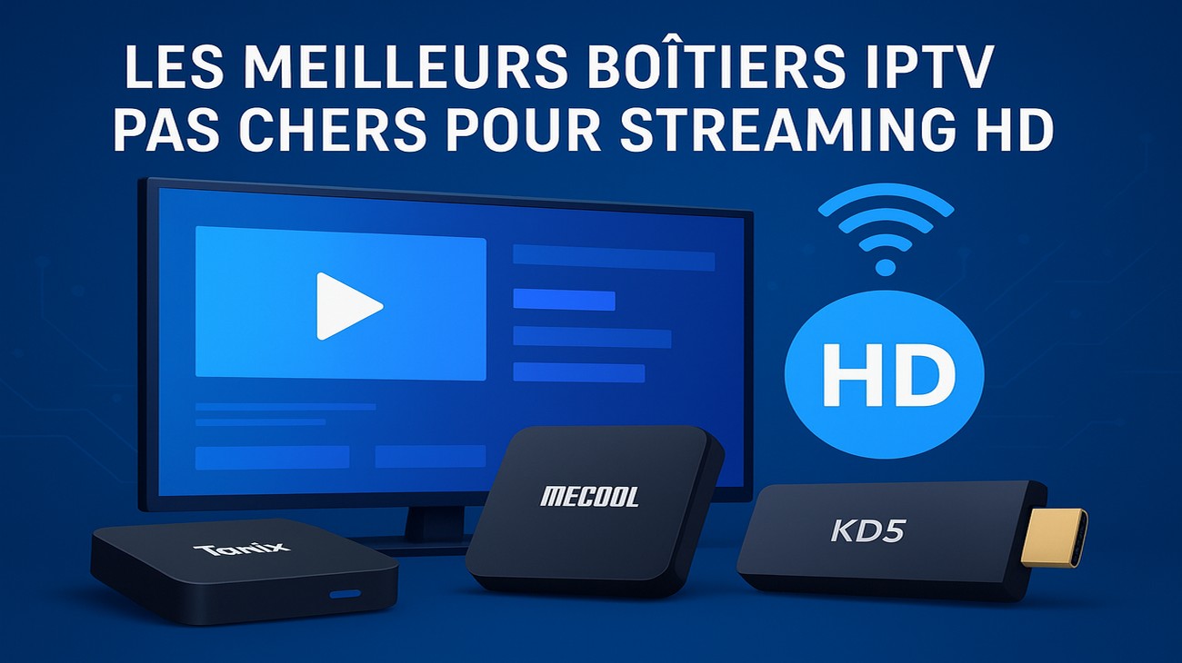 boîtiers IPTV 4K